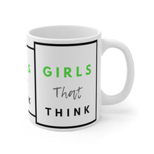 Load image into Gallery viewer, Girls That Think White Ceramic Mug