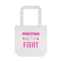 Load image into Gallery viewer, Fighting My Best Fight Breast Cancer Cotton Tote Bag